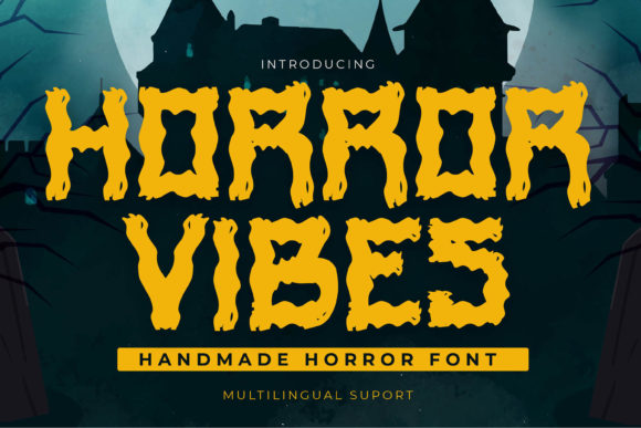 Horror Vibes: The Ultimate Display Font for Dark, Engaging Design