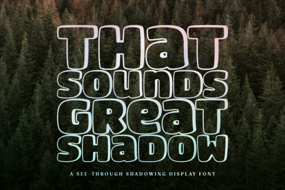 That Sounds Great Shadow for Professional Branding and Display